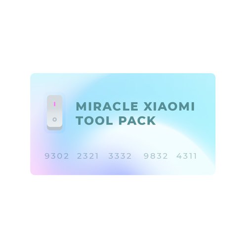 Miracle Xiaomi Tool Pack (for Miracle Dongle Owners ONLY)