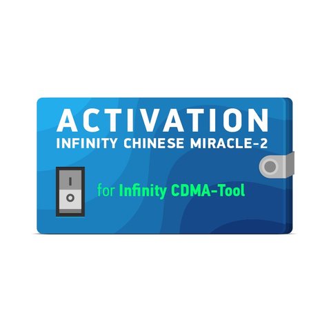 Активація Infinity Chinese Miracle 2 для Infinity CDMA Tool з підтримкою на 1 рік 